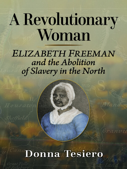 Title details for A Revolutionary Woman by Donna Tesiero - Available